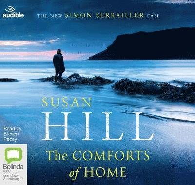 Cover for Susan Hill · The Comforts of Home - Simon Serrailler (Hörbuch (CD)) [Unabridged edition] (2019)