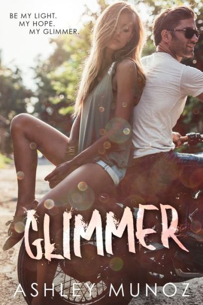 Cover for Ashley Munoz · Glimmer - Finding Home (Pocketbok) (2018)