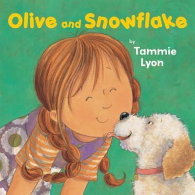 Cover for Tammie Lyon · Olive and Snowflake (Hardcover Book) (2012)