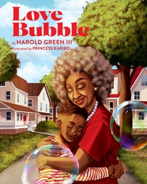 Cover for Harold Green · Love Bubble (Hardcover bog) (2024)
