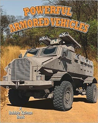 Cover for Lynn Peppas · Powerful Armoured Vehicles - Vehicles on the Move (Taschenbuch) (2012)
