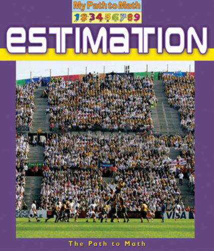 Cover for Penny Dowdy · Estimation (My Path to Math) (Paperback Book) (2008)