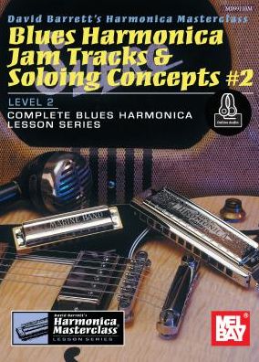 Cover for David Barrett · Blues Harmonica Jam Tracks &amp; Soloing Concepts #2 (Paperback Book) (2015)