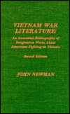 Cover for John Newman · Vietnam War Literature: An Annotated Bibliography of Imaginative Works about Americans Fighting in Vietnam (Hardcover bog) [2 Rev edition] (1988)