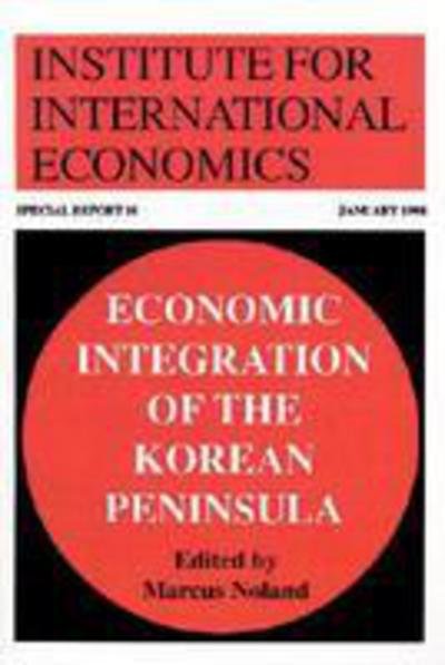 Cover for Marcus Noland · Economic Integration of the Korean Peninsula (Paperback Book) (1998)