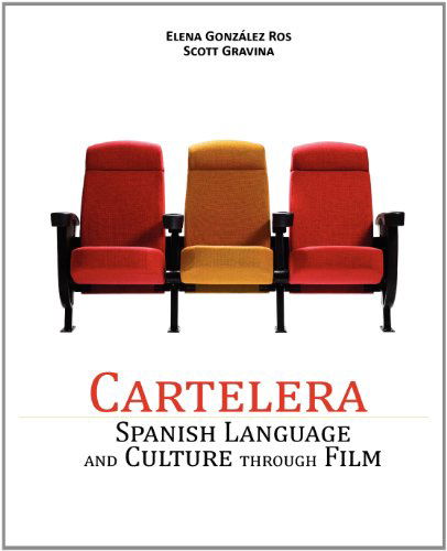 Cover for Elena Gonz Lez Ros · Cartelera: Spanish Language and Culture Through Film (Paperback Book) [Spanish edition] (2011)