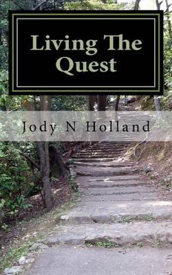 Cover for Jody N Holland · Living the Quest: David's Journey in Life (Volume 2) (Paperback Book) (2014)