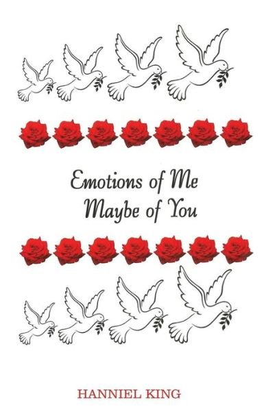 Cover for Hanniel King · Emotions of Me : Maybe of You (Paperback Book) (2017)