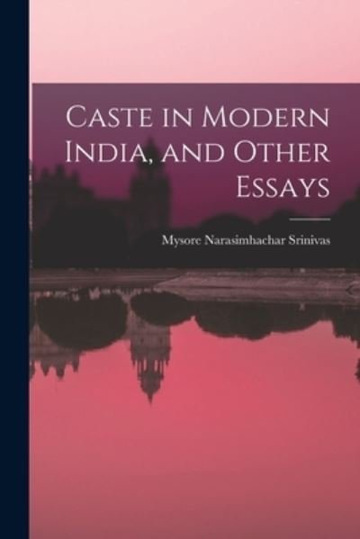 Cover for Mysore Narasimhachar Srinivas · Caste in Modern India, and Other Essays (Taschenbuch) (2021)