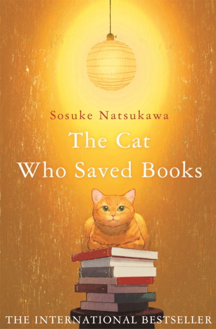 Cover for Sosuke Natsukawa · The Cat Who Saved Books (Hardcover Book) (2025)