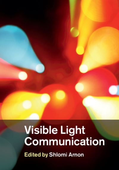 Cover for Shlomi Arnon · Visible Light Communication (Inbunden Bok) (2015)