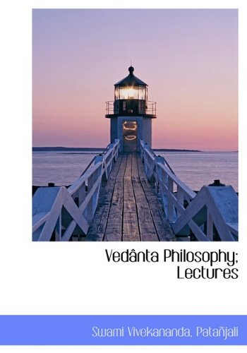 Cover for Patañjali · Vedânta Philosophy; Lectures (Hardcover Book) (2009)