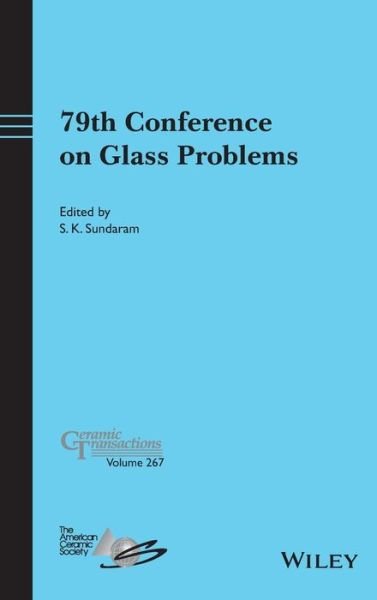 Cover for SK Sundaram · 79th Conference on Glass Problems - Ceramic Transactions Series (Inbunden Bok) [Volume 267 edition] (2019)