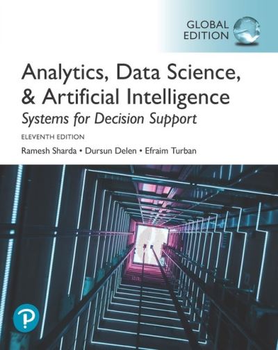 Cover for Ramesh Sharda · Analytics, Data Science, &amp; Artificial Intelligence: Systems for Decision Support, Global Edition (Paperback Book) (2020)