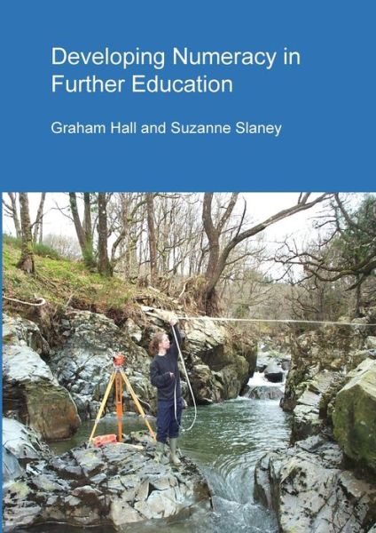 Cover for Graham Hall · Developing Numeracy in Further Education (Paperback Book) (2016)