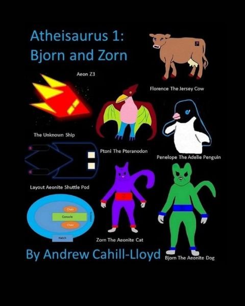 Andrew Cahil-Lloyd · Atheisaurus 1 (Paperback Bog) (2016)