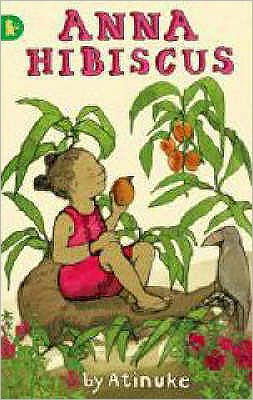 Cover for Atinuke · Anna Hibiscus - Anna Hibiscus (Paperback Book) (2007)