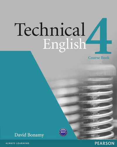 Cover for David Bonamy · Technical English Level 4 Coursebook - Technical English (Paperback Book) (2011)