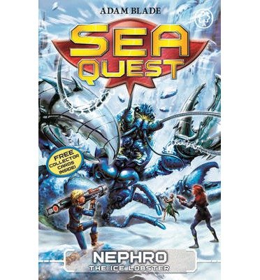 Cover for Adam Blade · Sea Quest: Nephro the Ice Lobster: Book 10 - Sea Quest (Paperback Bog) (2019)