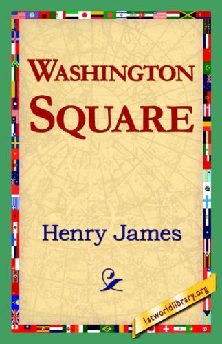 Cover for James, Henry, Jr · Washington Square (Hardcover Book) (2006)