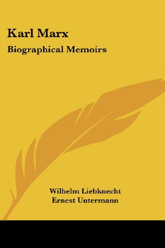 Cover for Wilhelm Liebknecht · Karl Marx: Biographical Memoirs (Paperback Book) (2007)