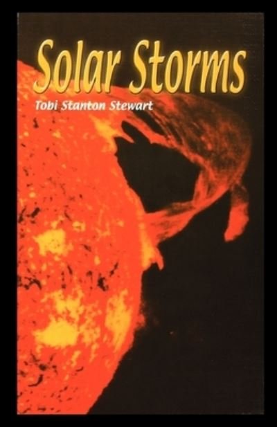 Cover for Tobi Stewart · Solar Storms (Paperback Book) (2003)