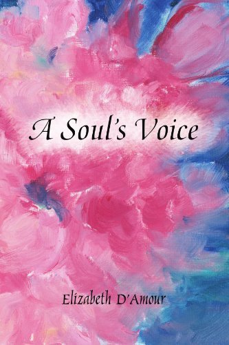 Cover for Elizabeth Jacques · A Soul's Voice (Paperback Book) (2009)