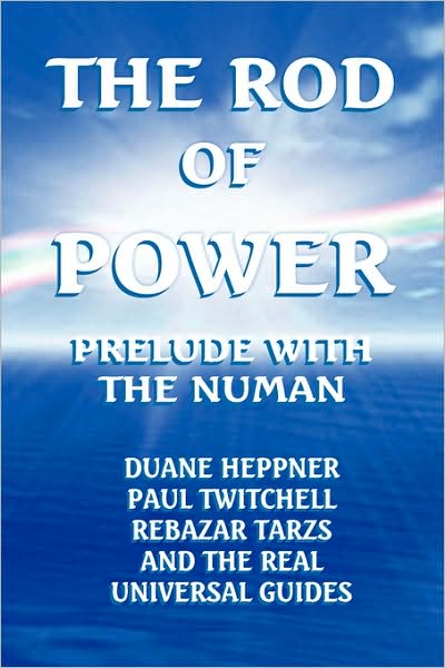 Cover for The Real Universal Guides . · The Rod of Power: Prelude with the Numan (Paperback Book) (2009)