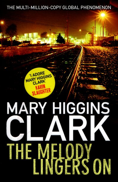 Cover for Mary Higgins Clark · The Melody Lingers On (Paperback Bog) (2016)