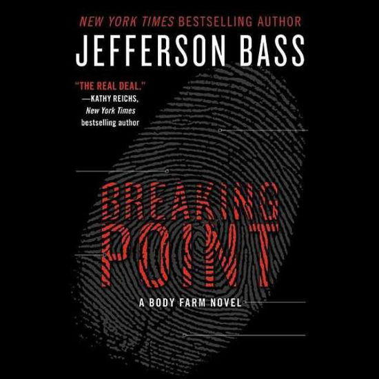 Cover for Jefferson Bass · The Breaking Point (CD) (2015)