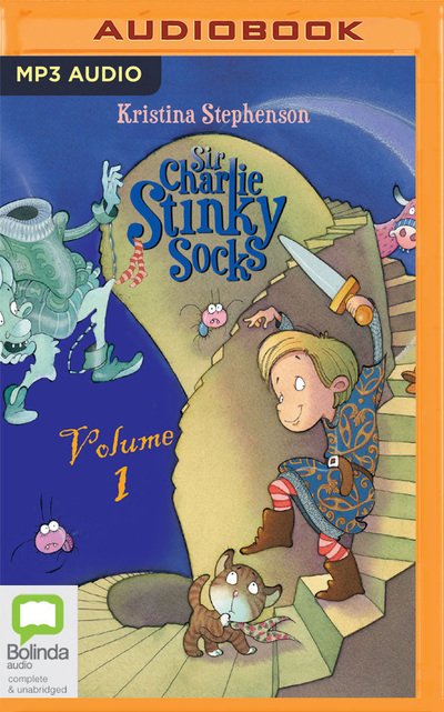 Sir Charlie Stinky Socks - Michael Maloney - Music - Bolinda Publishing - 9781489448552 - July 30, 2019