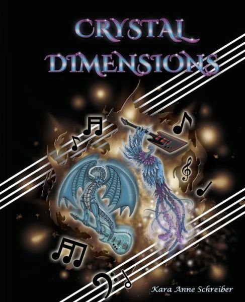 Cover for Kara Anne Schreiber · Crystal Dimensions (Paperback Book) (2013)