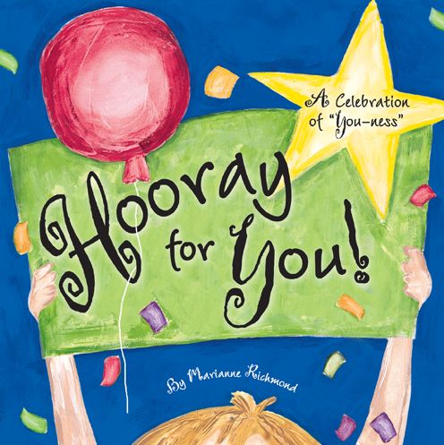 Cover for Marianne Richmond · Hooray for You!: a Celebration of (Board book) (2015)