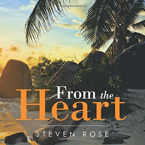 Cover for Steven Rose · From the Heart (Paperback Book) (2014)