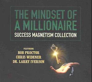 The Mindset of a Millionaire Lib/E - Bob Proctor - Muzyka - Made for Success - 9781504770552 - 22 listopada 2016