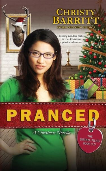 Cover for Christy Barritt · Pranced (Pocketbok) (2014)