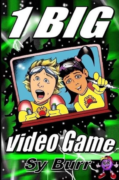 Cover for Sy Burr · 1 Big Video Game (Pocketbok) (2016)