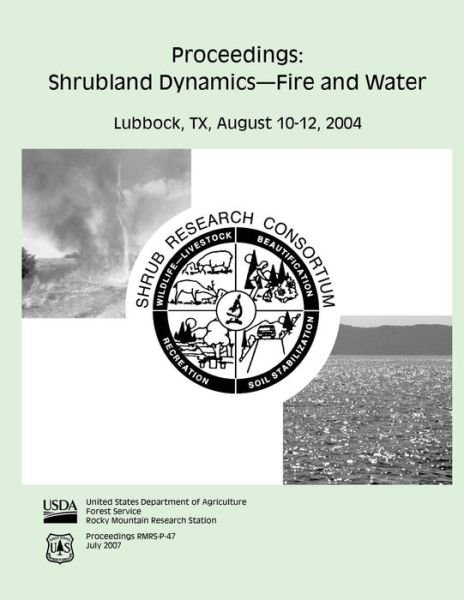 Cover for United States Department of Agriculture · Proceedings: Shrubland Dynamics-fire and Water (Paperback Book) (2015)