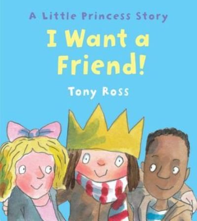 Cover for Tony Ross · I want a friend! (Bok) (2017)