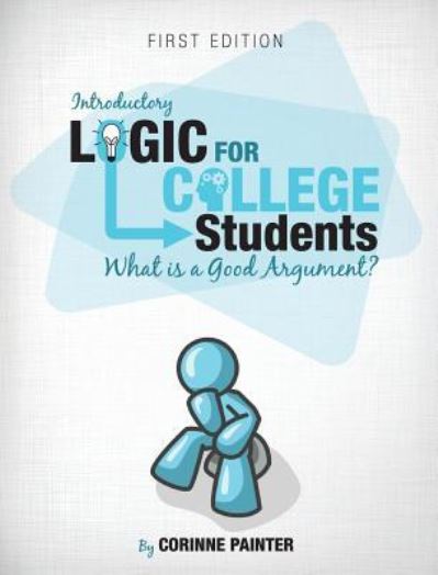 Cover for Corinne Painter · Introductory Logic for College Students (Hardcover Book) (2013)