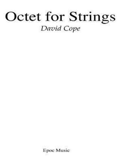 Cover for David Cope · Octet For Strings (Taschenbuch) (2015)