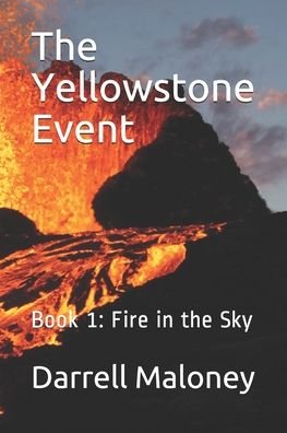 Cover for Darrell Maloney · The Yellowstone Event (Paperback Book) (2017)