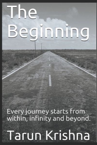 Cover for Tarun Krishna · The Beginning (Paperback Book) (2017)