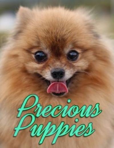 Cover for Ironpower Publishing · Precious Puppies (Paperback Book) (2016)