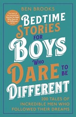 Cover for Ben Brooks · Bedtime Stories for Boys Who Dare to be Different (Gebundenes Buch) (2025)
