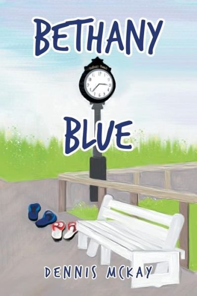 Cover for Dennis McKay · Bethany Blue (Pocketbok) (2019)