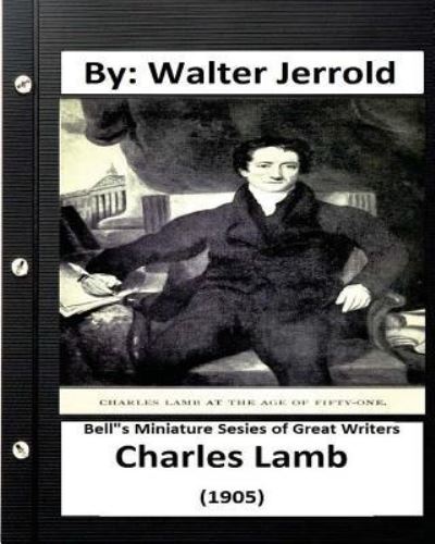 Cover for Walter Jerrold · Charles Lamb.( 1905 ) By (Paperback Book) (2016)