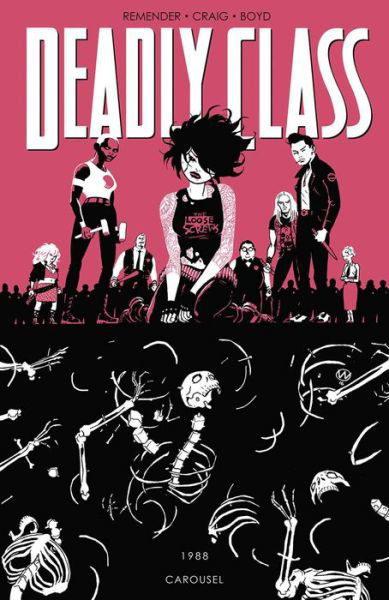 Cover for Rick Remender · Deadly Class Volume 5: Carousel (Paperback Bog) (2017)