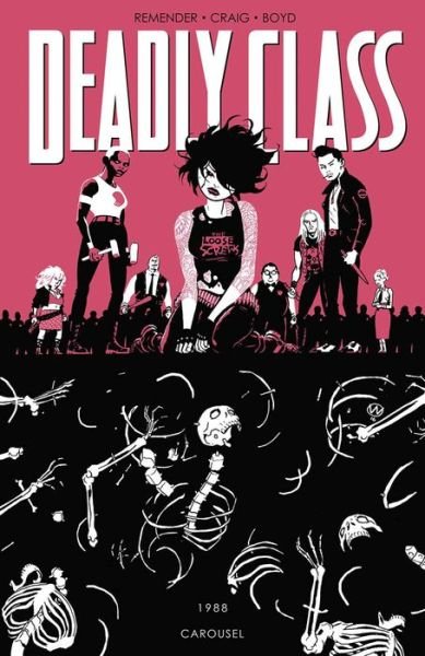Cover for Rick Remender · Deadly Class Volume 5: Carousel (Paperback Book) (2017)