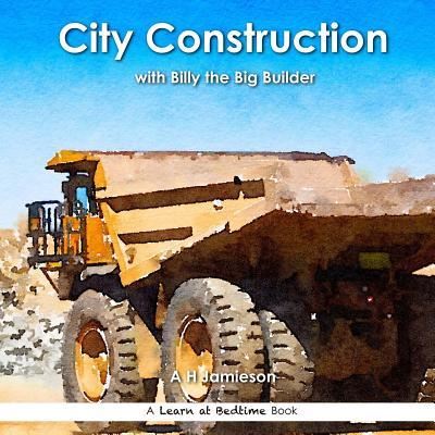 Cover for A H Jamieson · City Construction (Taschenbuch) (2016)